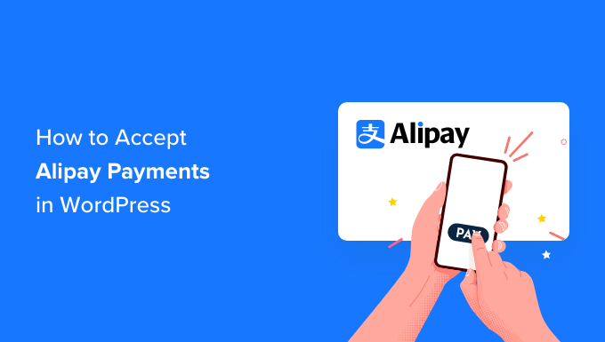 How To Accept Alipay Payments In Wordpress Og.png