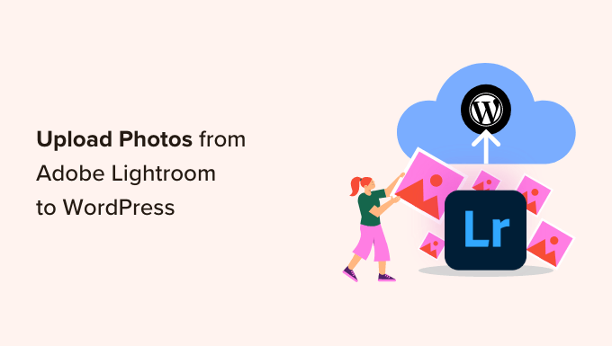 How To Upload Photos From Adobe Lightroom To Wordpress.png