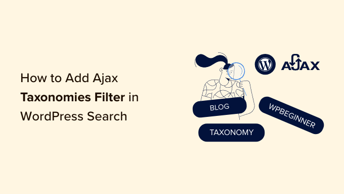 How To Add Ajax Taxonomies Filter In Wordpress Search.png