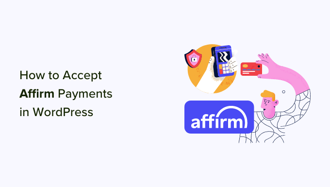 How To Accept Affirm Payment In Wordpress Og.png
