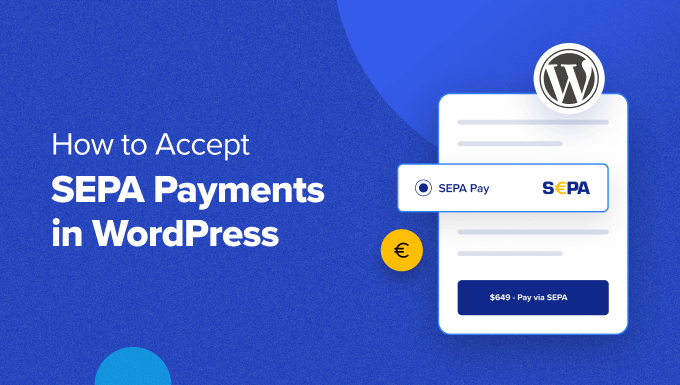 How To Accept Sepa Payments In Wordpress Og.png