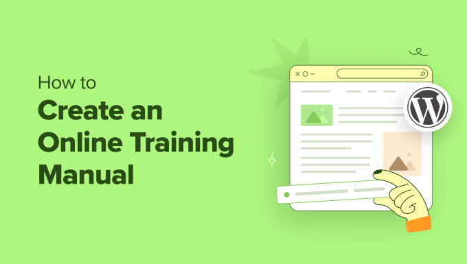 How To Create An Online Training Manual.png